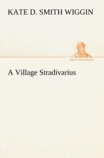 Village Stradivarius