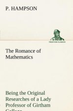 Romance of Mathematics