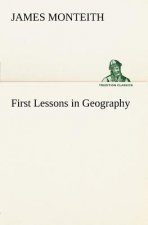 First Lessons in Geography