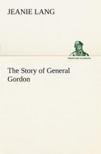Story of General Gordon