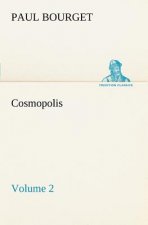 Cosmopolis - Volume 2