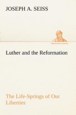 Luther and the Reformation