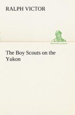 Boy Scouts on the Yukon
