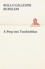 Peep into Toorkisthhan