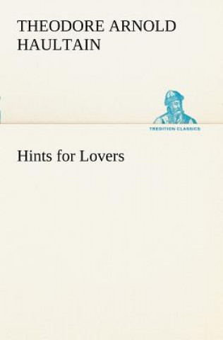 Hints for Lovers