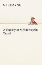 Fantasy of Mediterranean Travel