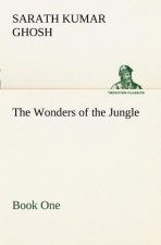 Wonders of the Jungle Book One