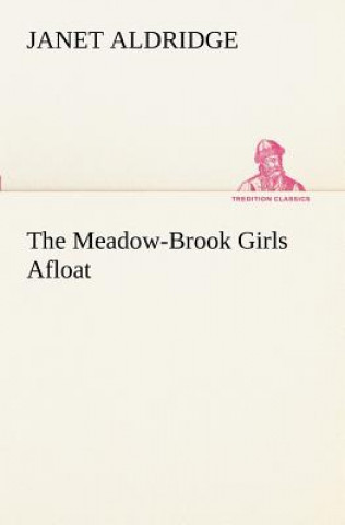 Meadow-Brook Girls Afloat
