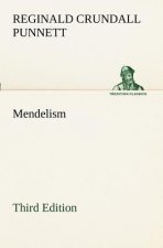 Mendelism Third Edition