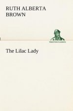Lilac Lady