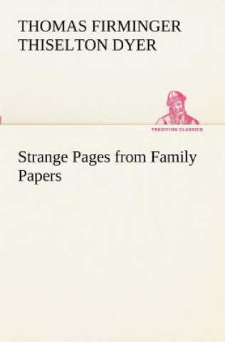 Strange Pages from Family Papers