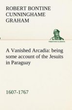 Vanished Arcadia