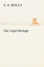 Our Legal Heritage