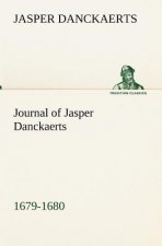 Journal of Jasper Danckaerts, 1679-1680
