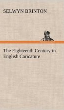 Eighteenth Century in English Caricature