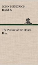 Pursuit of the House-Boat