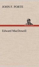 Edward MacDowell