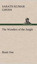 Wonders of the Jungle Book One