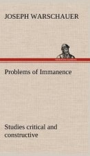 Problems of Immanence