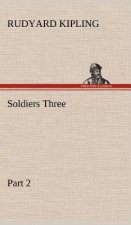 Soldiers Three - Part 2