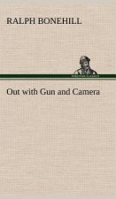 Out with Gun and Camera