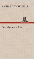 On Laboratory Arts