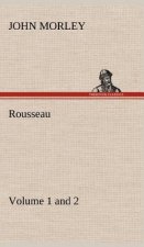 Rousseau (Volume 1 and 2)