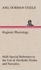 Hygienic Physiology