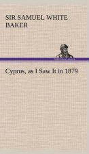 Cyprus, as I Saw It in 1879