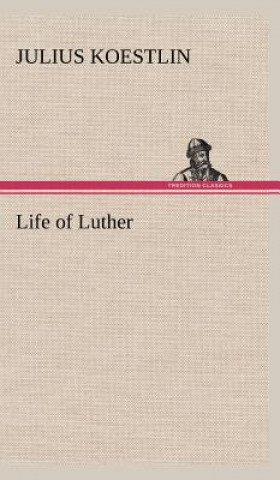 Life of Luther
