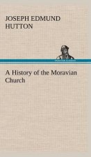 History of the Moravian Church