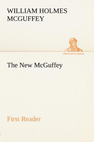 New McGuffey First Reader