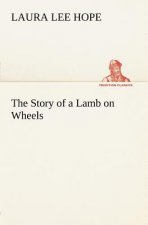 Story of a Lamb on Wheels