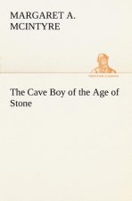 Cave Boy of the Age of Stone
