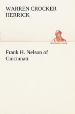 Frank H. Nelson of Cincinnati