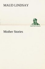 Mother Stories