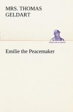 Emilie the Peacemaker