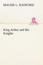 King Arthur and His Knights