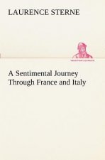 Sentimental Journey Through France and Italy