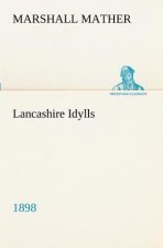 Lancashire Idylls (1898)