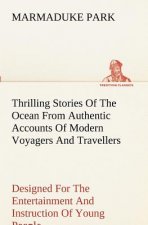 Thrilling Stories Of The Ocean