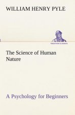 Science of Human Nature A Psychology for Beginners
