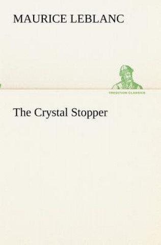 Crystal Stopper