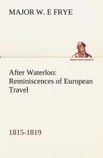 After Waterloo