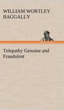 Telepathy Genuine and Fraudulent
