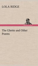 Ghetto and Other Poems