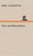 Fleur and Blanchefleur