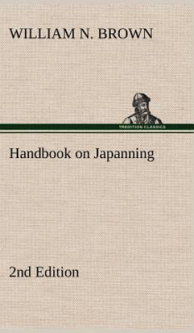 Handbook on Japanning