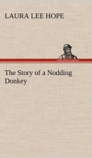 Story of a Nodding Donkey