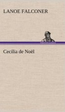 Cecilia de Noel